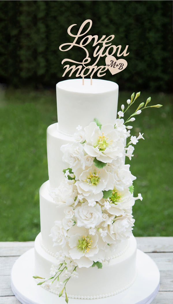 Rustic wedding cake topper "Love you more"